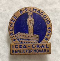 Distintivo IGEA - C.R.A.L. - Gita Firenze 1948 - Banca Popolare Novara - Johnson - Other & Unclassified