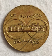 Gettone Le Rotonde Di Garlasco Vintage - Altri & Non Classificati