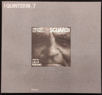 Vincenzo Cottinelli - Sguardi - L. Romano - Ed. La Quadra - 1995 - Fotografia - Fotografie