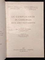 Complicanze In Chirurgia Ed Il Trattamento - Artz & Hardy - Piccin - 1963 - Medecine, Psychology