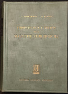 Fisiopatologia E Terapia Delle Malattie Chirurgiche - SEU Roma - 1958 - Medecine, Psychology