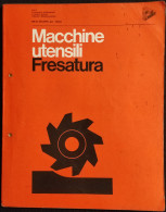 Macchine Utensili - Fresatura - ME/DI Spa - 1977 - Wiskunde En Natuurkunde