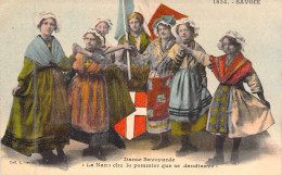 FOLKLORE -SAVOIE - Danse Savoyarde - " La Nano Chu Lo Pommier Que Se Dandinave" - Carte Postale Ancienne - Danze