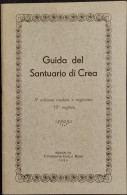 Guida Del Santuario Di Crea - Carlo Bono - 1939 - Tourisme, Voyages