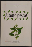 A Tutto Pesto - E. Zampollo - 2001 - Casa Y Cocina