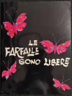 Le Farfalle Sono Libere - L. Gershe - Giordana, Chelli, Berti - Film Und Musik