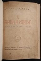 Il Seguito Di Pinocchio - L. Ugolini, Ill. R. Sgrilli - SEI - 1946 - Bambini