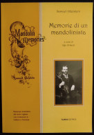 Memorie Di Un Mandolinista - S. Adelstein - Ed. Turris - 1999 - Cinema & Music