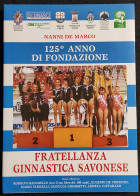 125° Anno Di Fondazione - Fratellanza Ginnastica Savonese - 2008 - Sports