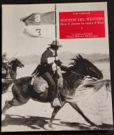 Sentieri Western - Dove Il Cinema Ha Creato Il West I - C. Gaberscek - 1996 - Cinema & Music