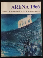 Arena 1966 - Pubblicazione Ufficiale Della 44^ Stagione Lirica - Cinema Y Música