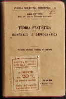 Teoria Statistica Generale E Demografica - A. Contento - 1915 - Collectors Manuals