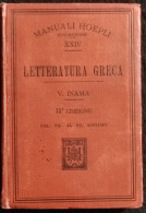 Letteraura Greca - V. Inama - Manuali Hoepli - 1907 - Manuales Para Coleccionistas