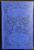 Elementi Di Procedura Penale - L. Lucchini - Manuali Barbèra - 1920 - Collectors Manuals