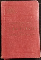 Guida D'Italia Del TCI - Piemonte Lombardia Canton Ticino - 1914 Suppl. - Turismo, Viaggi