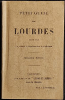 Petit Guide De Lourdes - L'Echo De Lourdes - 1922 - Turismo, Viajes