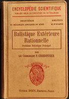 Balistique Extérieure Rationnelle - Ed. O. Doin - Com. Charbonnier - 1907 - Matemáticas Y Física