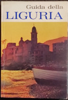 Guida Della Liguria - E. Caballo - 1969 - Turismo, Viaggi