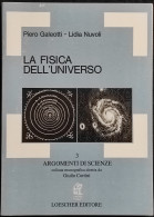 La Fisica Dell'Universo - P. Galeotti - L. Nuvoli - Ed. Loescher - 1978 - Matematica E Fisica