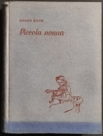 Piccola Nonna - H. Koch - Ed. Vallardi - 1952 - Niños