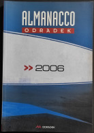 Almanacco Odradek 2006 - Handbücher Für Sammler