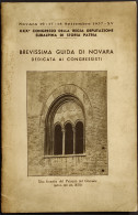 Brevissima Guida Di Novara Dedicata Ai Congressisti - 1937 - Turismo, Viajes