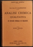 Analisi Chimica Qualitativa Di Sostanze Minerali Ed Organiche - Hoepli - 1923 - Matematica E Fisica