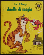 Il Duello Di Magia - W. Disney - 1970 I Ed. Mondadori - La Primula 12 - Bambini