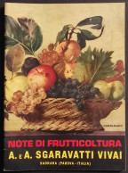 Note Di Frutticoltura - Sgaravatti Vivai - Tip. Stocco - Jardinage