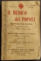 Il Medico Dei Popoli - Dottor G. Davis - 1908 - Medicina - Medicina, Psicologia