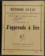 Méthode Guyau - J'Apprends à Lire - Livret I - Lib. Colin - Bambini