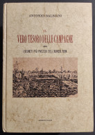 Il Vero Tesoro Delle Campagne - A. Balbiani - Ed. Analisi - 1986 - Gardening
