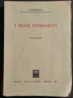 I Reati Permanenti Vol I - G. Ragno - Ed. Giuffrè - 1960 - Société, Politique, économie