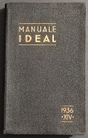 Manuale Ideal - Società Nazionale Radiatori - 1936 - Manuales Para Coleccionistas