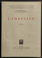 L'Imputato - Studi - G. Foschini - Ed. Giuffrè - 1956 - Maatschappij, Politiek, Economie