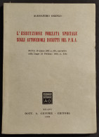 Esecuzione Forzata Speciale Sugli Autoveicoli Nel P.R.A. - Ed. Giuffrè - 1959 - Société, Politique, économie
