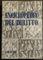 Enciclopedia Del Diritto - Vol. XX - Ign-Inch - Ed. Giuffrè - 1970 - Sociedad, Política, Economía