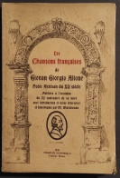 Les Chansons Francaises De Giovan Giorgio Alione - Ed. Signorelli - 1929 - Cinema Y Música