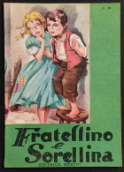Fratellino E Sorellina - Ed. Boschi - N.18 - Collana Pupi - Niños