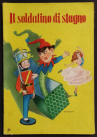 Il Soldatino Di Stagno - M.B. D'Angelo - Ed. AMZ - Collana I Cuccioletti - Niños