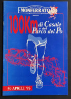 100 Km Di Casale E Del Parco Del Po - 1995 - Deportes