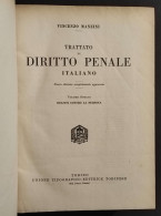 Trattato Di Diritto Penale Italiano Vol VIII- V. Manzini - Ed. UTET - 1951 - Società, Politica, Economia