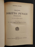 Trattato Di Diritto Penale Italiano Vol III - V. Manzini - Ed. UTET - 1950 - Società, Politica, Economia