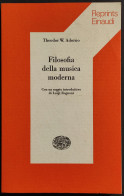 Filosofia Della Musica Moderna - T. W. Adorno - Ed. Reprints Einaudi - 1975 - Film En Muziek