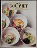 Grand Gourmet - Rivista Internazionale Alta Cucina - N.2  1983 - House & Kitchen