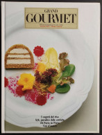 Grand Gourmet - Rivista Internazionale Alta Cucina - N.28  1989 - Casa E Cucina