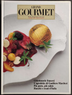 Grand Gourmet - Rivista Internazionale Alta Cucina - N.36  1991 - Maison Et Cuisine