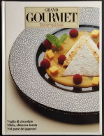 Grand Gourmet - Rivista Internazionale Alta Cucina - N.37  1991 - Maison Et Cuisine