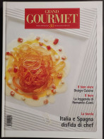 Grand Gourmet - Rivista Internazionale Alta Cucina - N.80  2000 - Huis En Keuken