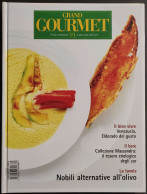 Grand Gourmet - Rivista Internazionale Alta Cucina - N.91  2002 - Maison Et Cuisine